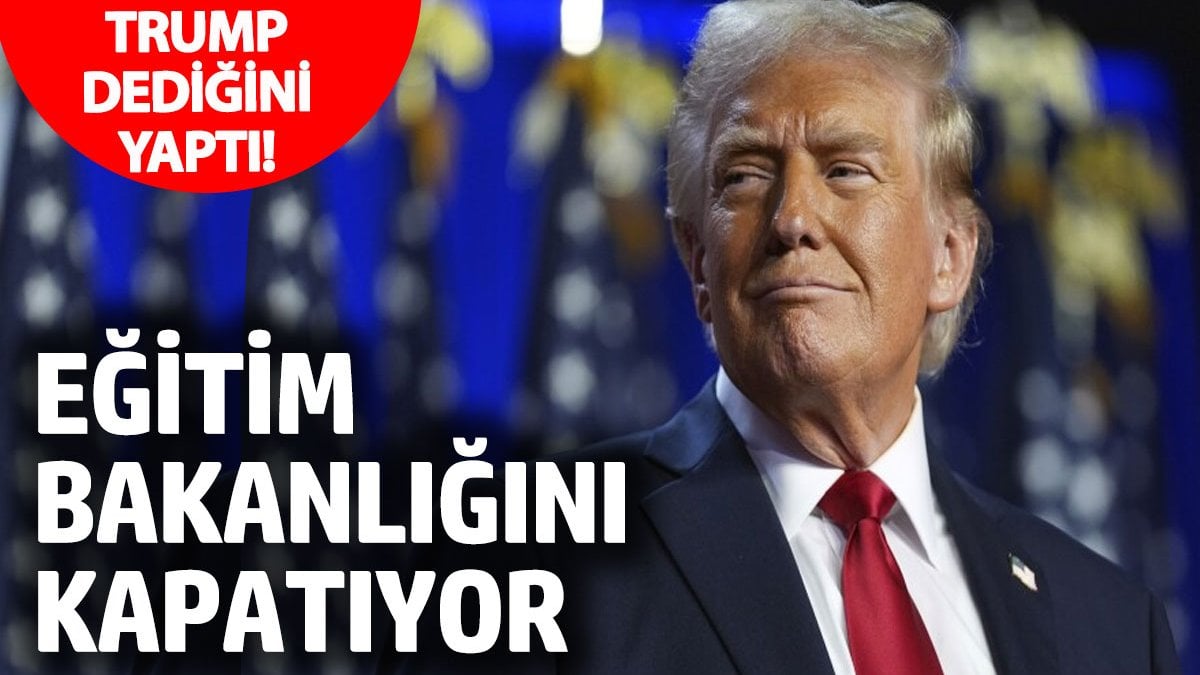 Trump dediğini yaptı! Eğitim bakanlığını kapatıyor