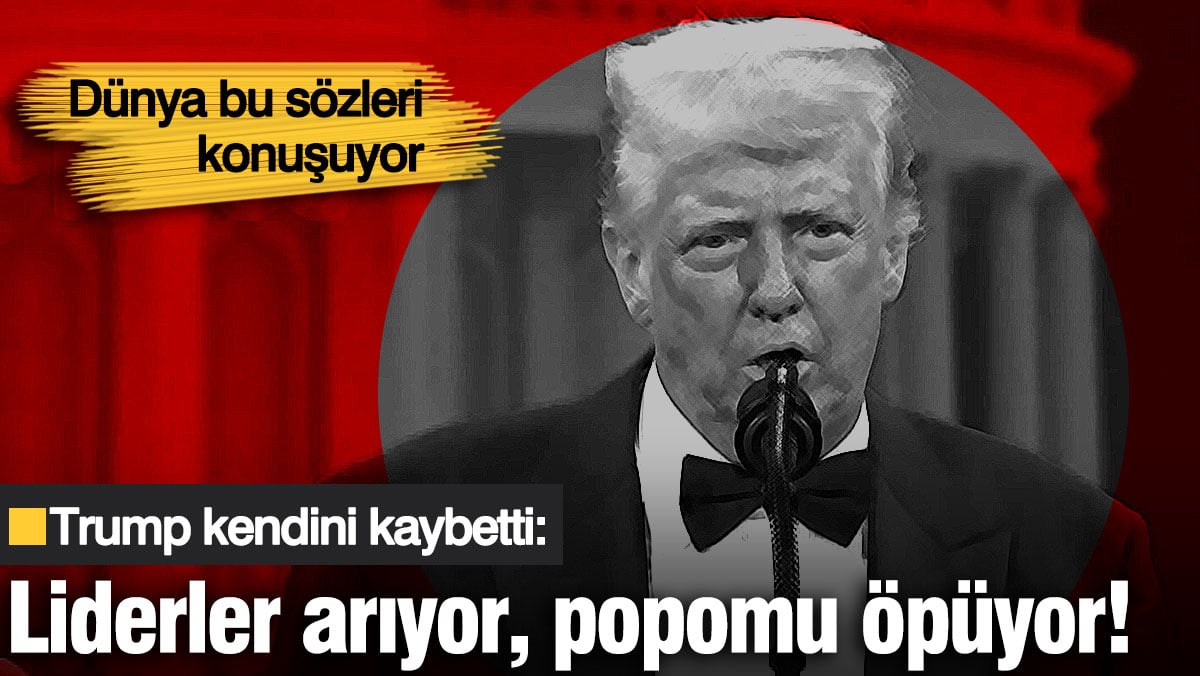 Dünya Trump’ın bu sözlerini konuşuyor: Liderler arıyor, popomu öpüyor!
