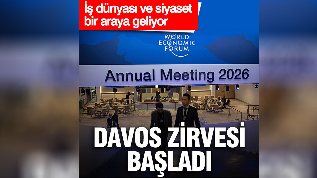 Davos Doruğu başladı: İş dünyası ve siyaset bir ortaya geliyor