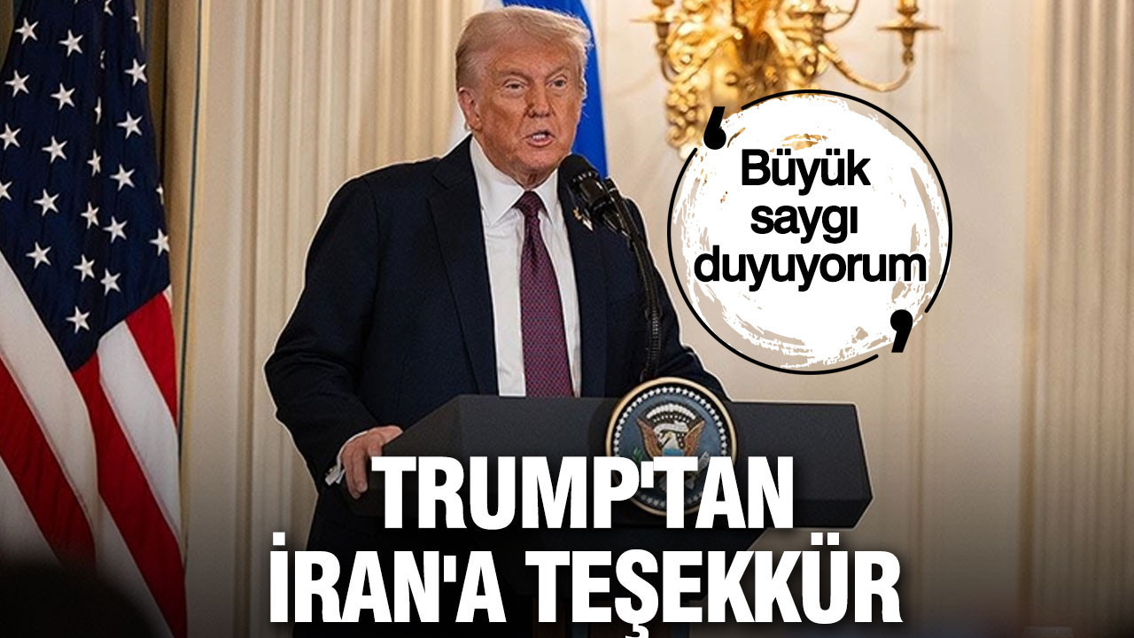 Trump’tan İran’a teşekkür: Büyük hürmet duyuyorum